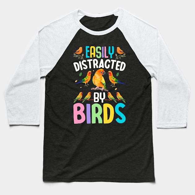 Funny Bird Easily Distracted By Birds Baseball T-Shirt by Nostalgia Trip